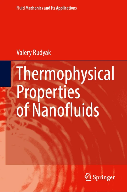 Springer - Thermophysical Properties of Nanofluids (Vol. 140)