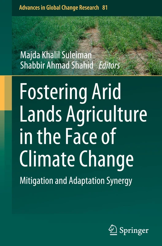 Springer - Fostering Arid Lands Agriculture Book, Vol 81