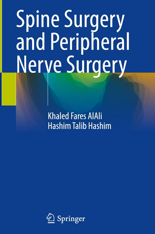 Spine Surgery and Peripheral Nerve Surgery