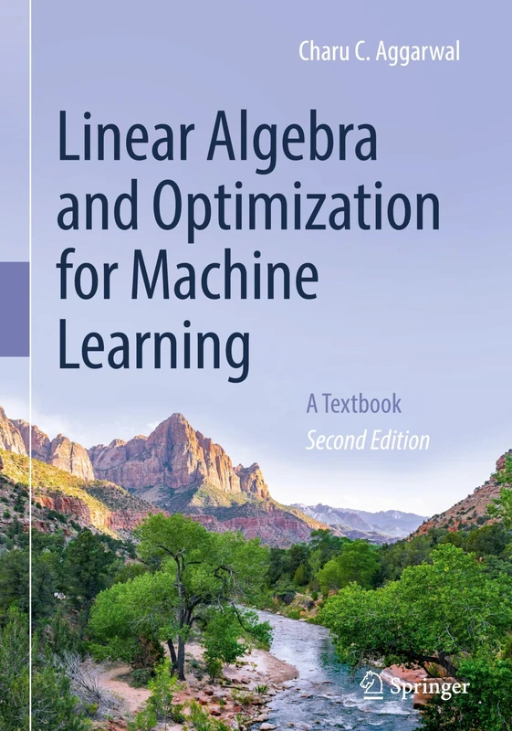 Linear Algebra and Optimization for Machine Learning: A Textbook