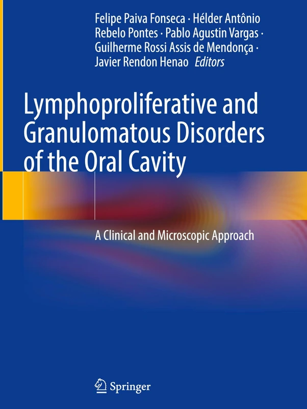 Lymphoproliferative and Granulomatous Disorders of the Oral Cavity: A Clinical and Microscopic Approach