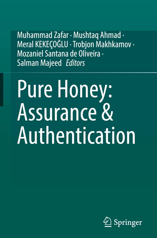 Pure Honey: Assurance & Authentication