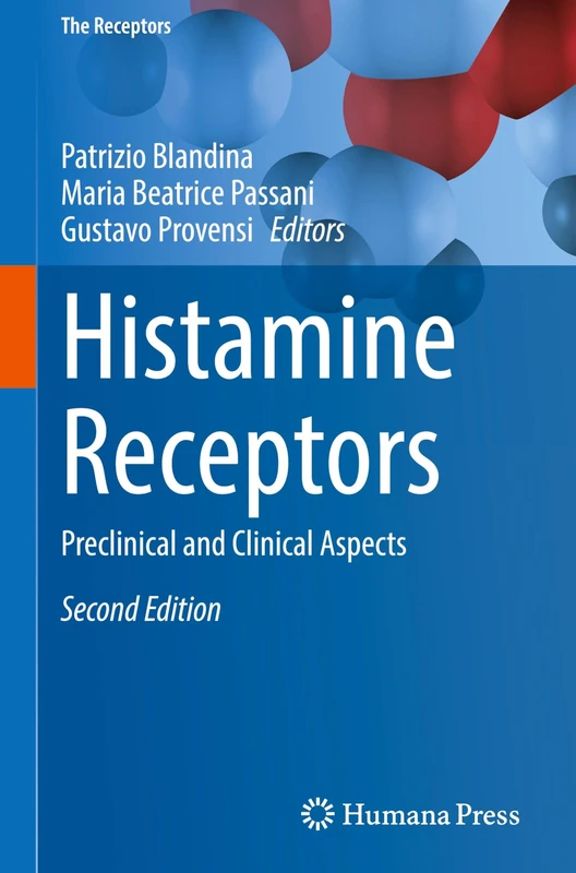 Histamine Receptors: Preclinical and Clinical Aspects: 2 (The Receptors)