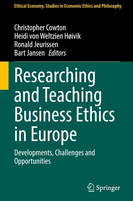 Springer - Researching and Teaching Business Ethics in Europe