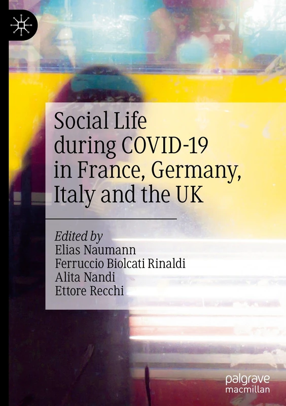 Social Life during COVID-19 in France, Germany, Italy and the UK