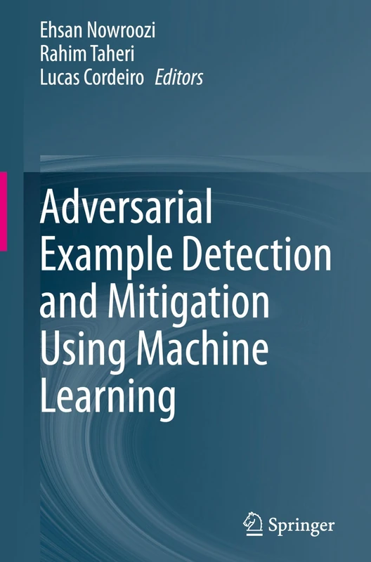 Adversarial Example Detection and Mitigation Using Machine Learning - Image 1