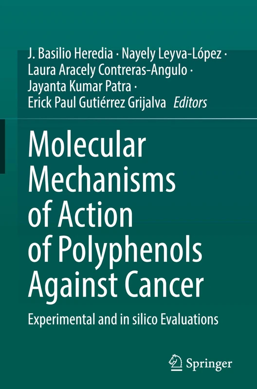 Molecular Mechanisms of Action of Polyphenols Against Cancer: Experimental and in silico Evaluations
