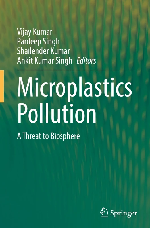Microplastics Pollution: A Threat to Biosphere