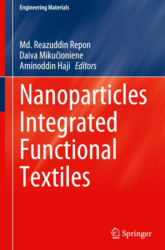 Nanoparticles Integrated Functional Textiles (Engineering Materials)