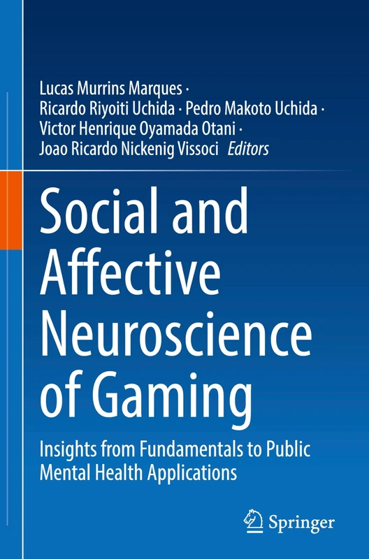 Social and Affective Neuroscience of Gaming: Insights from Fundamentals to Public Mental Health Applications