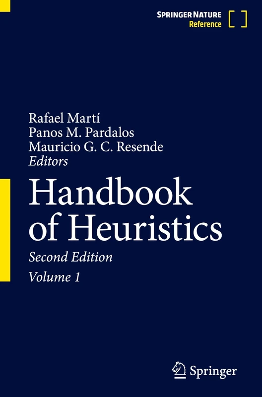 Handbook of Heuristics