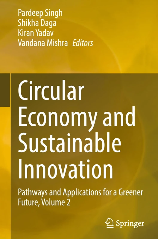 Springer - Circular Economy and Sustainable Innovation Vol 2