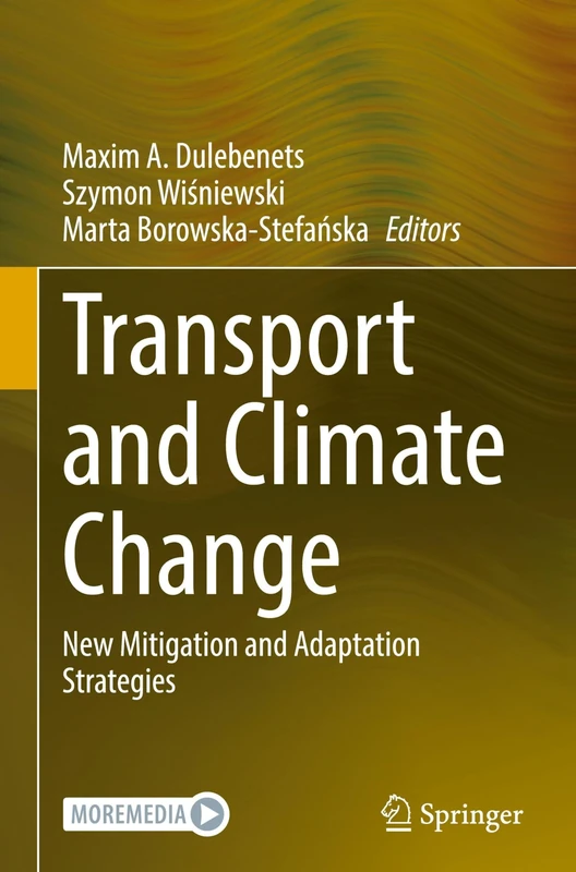 Transport and Climate Change: New Mitigation and Adaptation Strategies