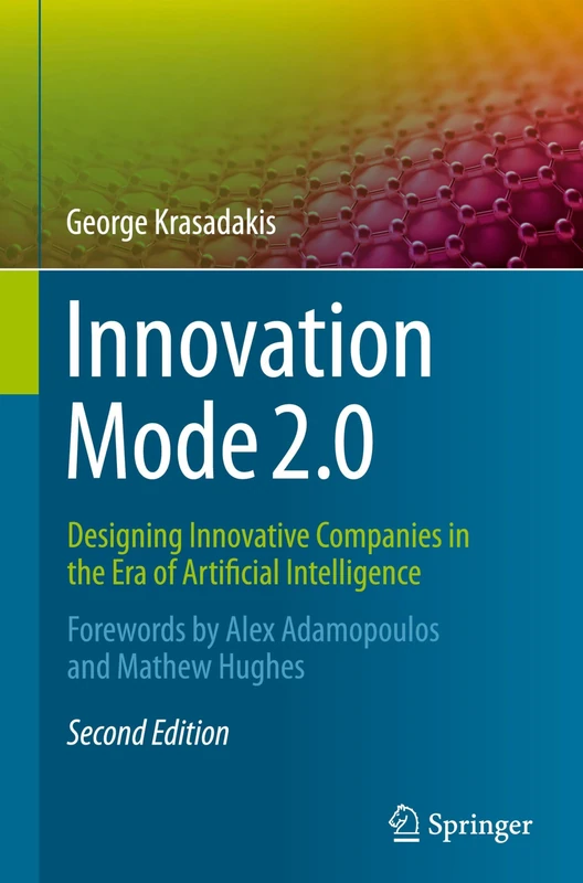 Innovation Mode 2.0: Designing Innovative Companies in the Era of Artificial Intelligence