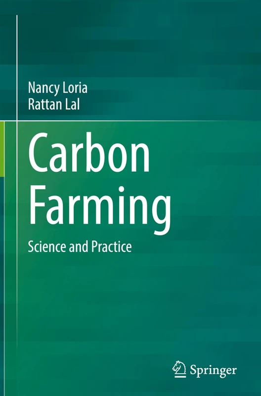 Carbon Farming: Science and Practice