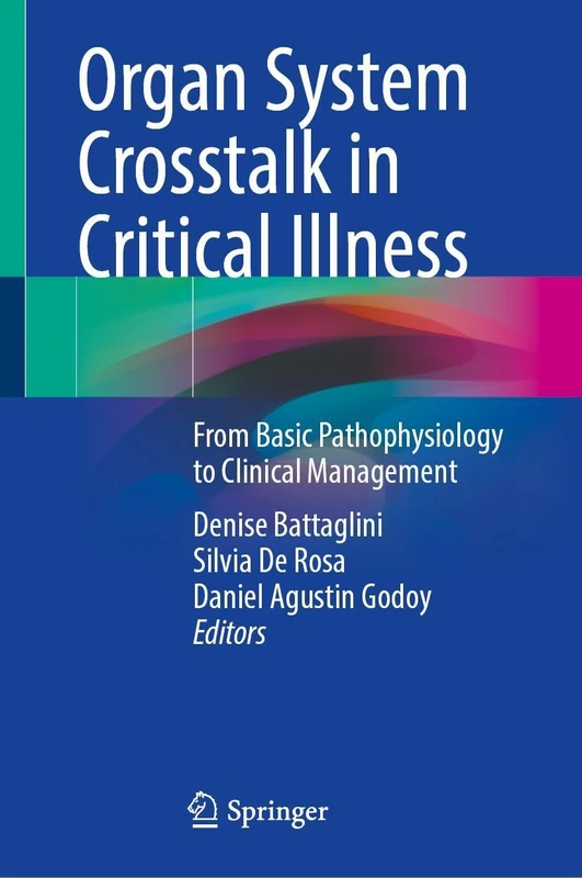 Springer - Organ System Crosstalk in Critical Illness Book