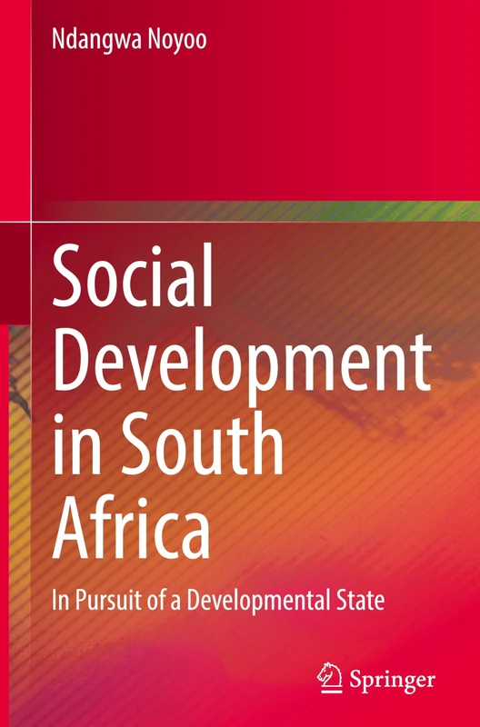 Social Development in South Africa: In Pursuit of a Developmental State