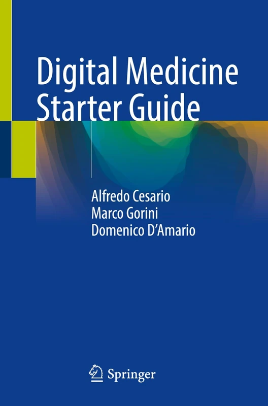 Digital Medicine Starter Guide