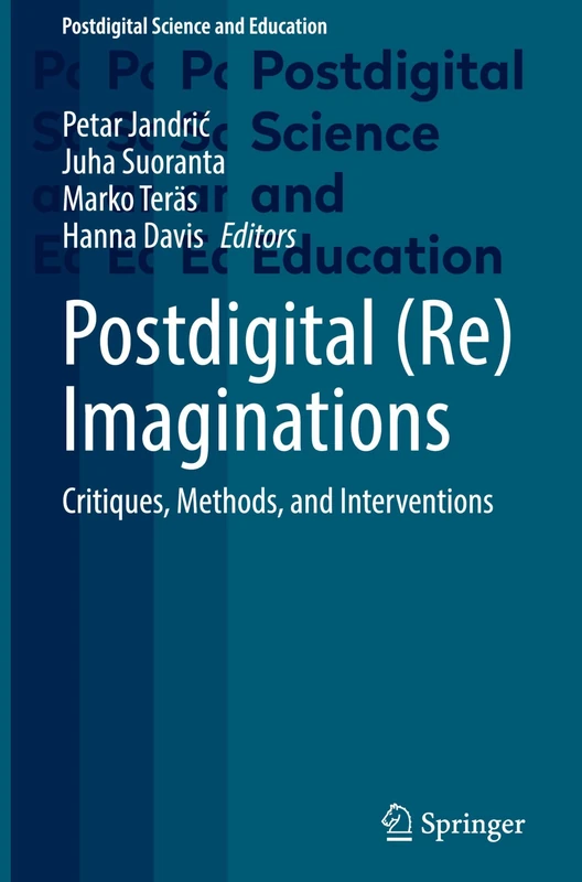Springer Postdigital (Re)Imaginations - Academic Book