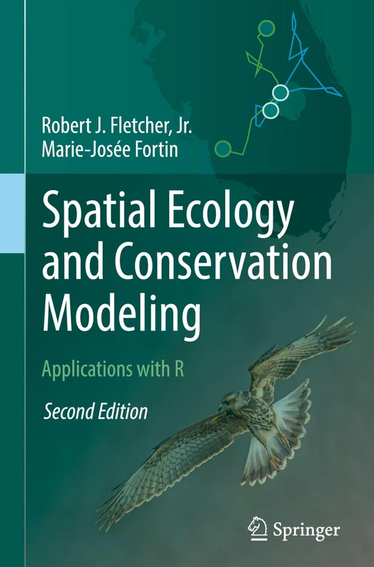 Spatial Ecology and Conservation Modeling: Applications with R