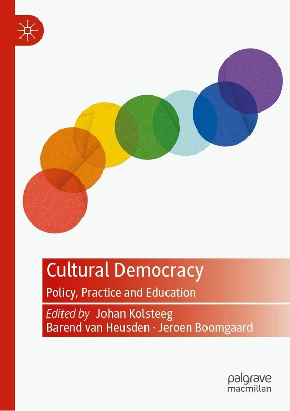 Cultural Democracy: Policy, Practice and Education
