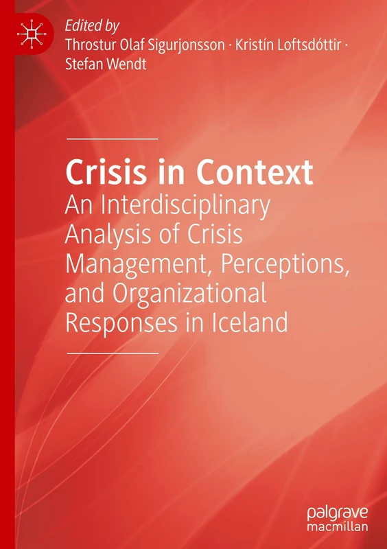 MACMILLAN Crisis in Context: Interdisciplinary Analysis Book