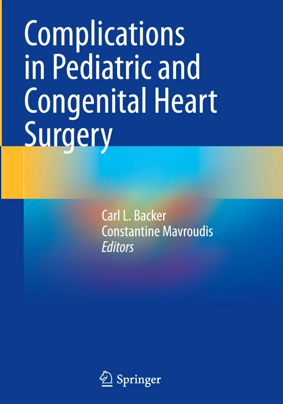 Springer - Complications in Pediatric and Congenital Heart Surgery
