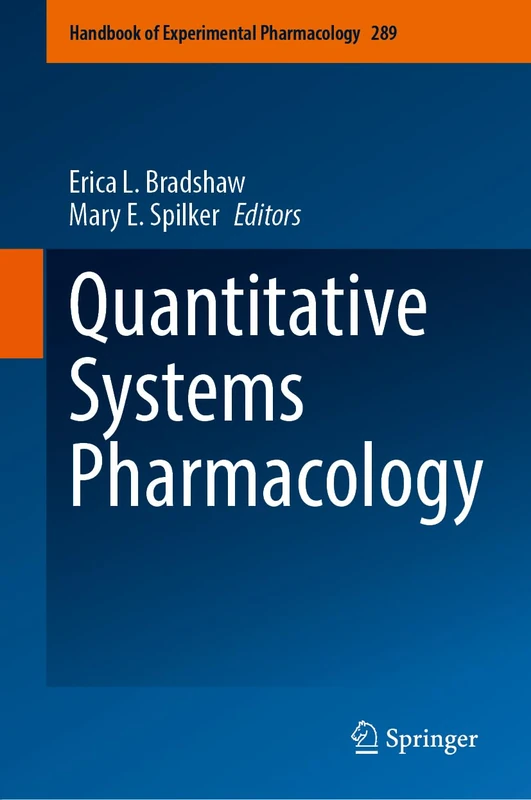 Springer Quantitative Systems Pharmacology - Handbook 289