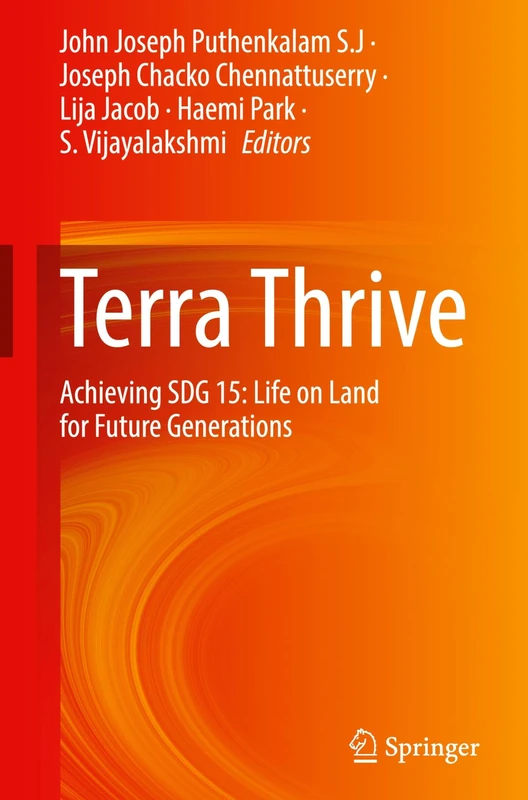 Terra Thrive: Achieving SDG 15: Life on Land for Future Generations