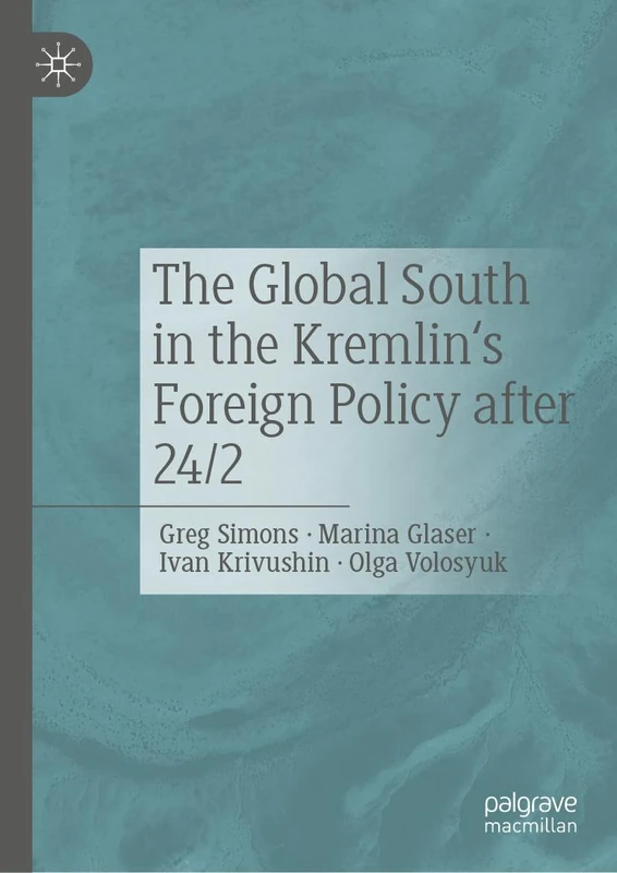 The Global South in the Kremlin's Foreign Policy after 24/2