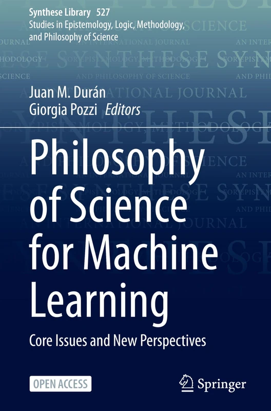 Springer Philosophy of Science for Machine Learning Book