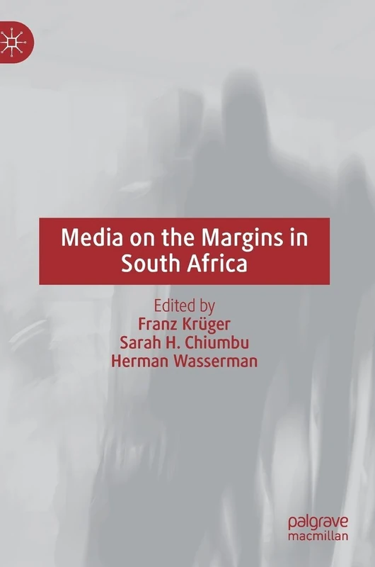 Media on the Margins in South Africa