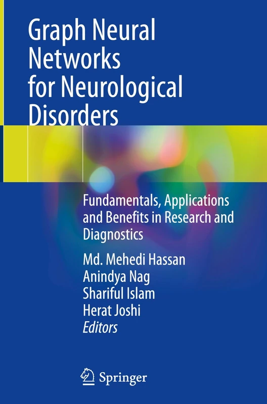 Graph Neural Networks for Neurological Disorders: Fundamentals, Applications and Benefits in Research and Diagnostics