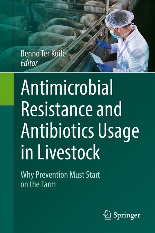 Springer - Antimicrobial Resistance and Antibiotics Usage Book