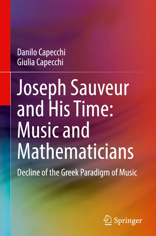 Springer - Joseph Sauveur and His Time: Music and Mathematicians