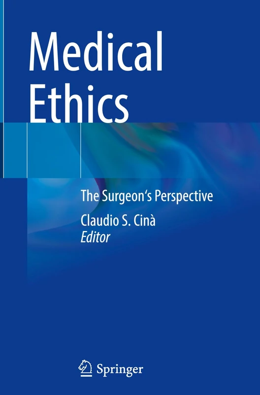 Medical Ethics: The Surgeon's Perspective