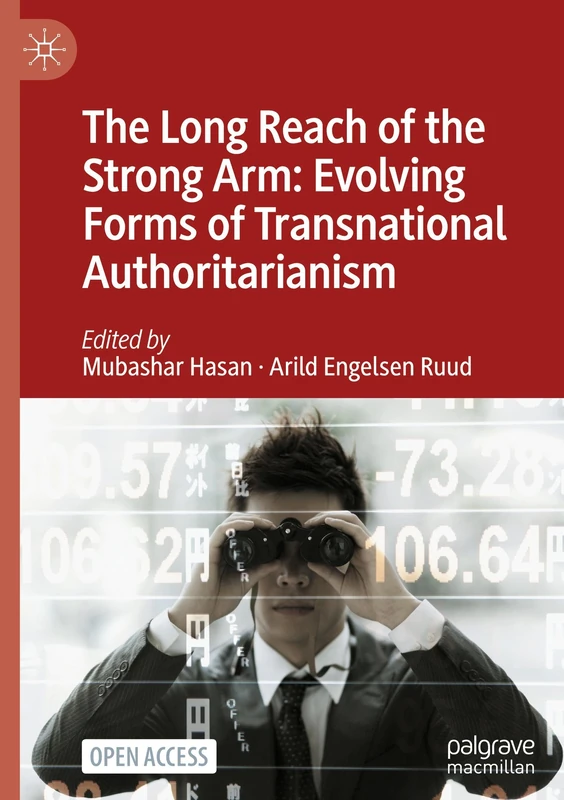 The Long Reach of the Strong Arm: Evolving Forms of Transnational Authoritarianism - Image 1