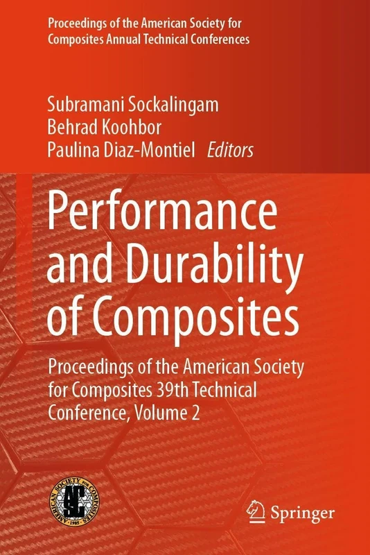 Performance and Durability of Composite Materials: Proceedings of the American Society for Composites 39th Technical Conference, Volume 2