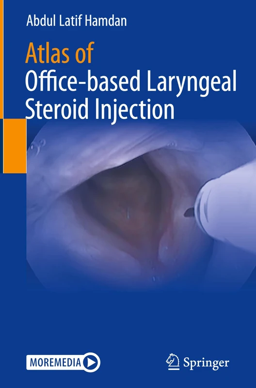 Atlas of Office-based Laryngeal Steroid Injection