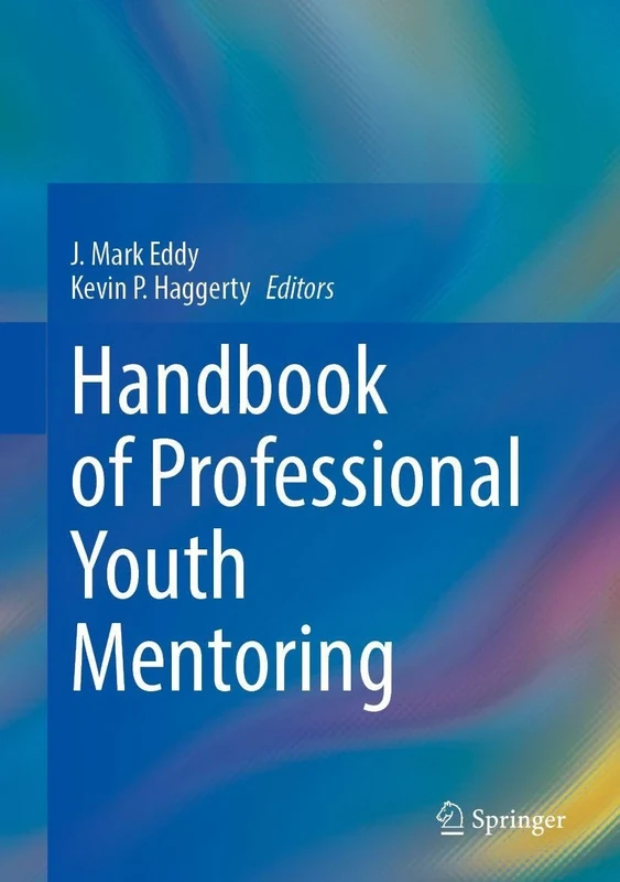 Handbook of Professional Youth Mentoring