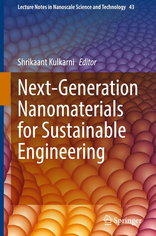 Springer Next-Generation Nanomaterials for Sustainable Engineering