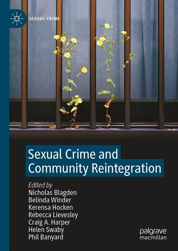 Sexual Crime and Community Reintegration