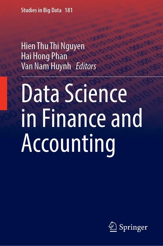 Data Science in Finance and Accounting (Studies in Big Data, 181)