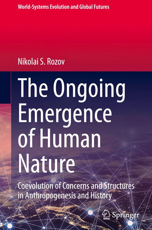 Springer - The Ongoing Emergence of Human Nature Book