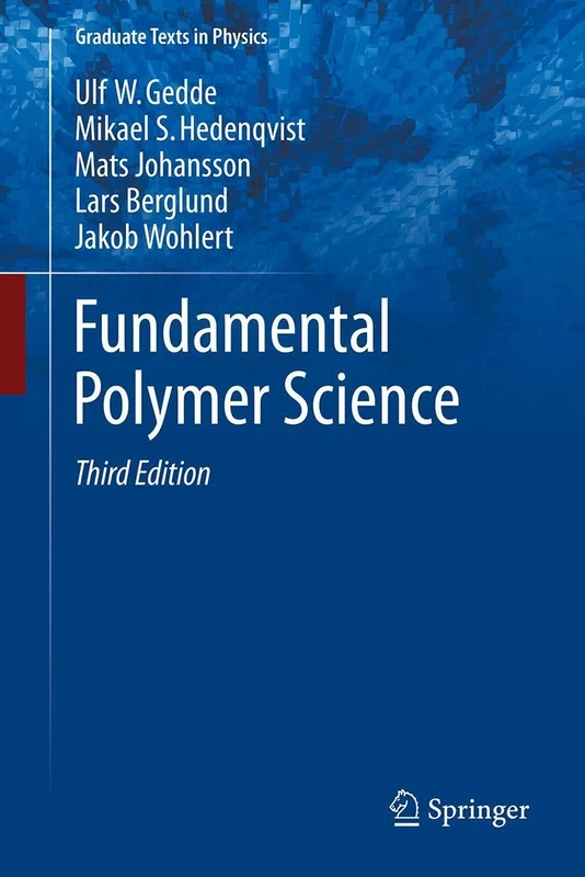 Fundamental Polymer Science (Graduate Texts in Physics)