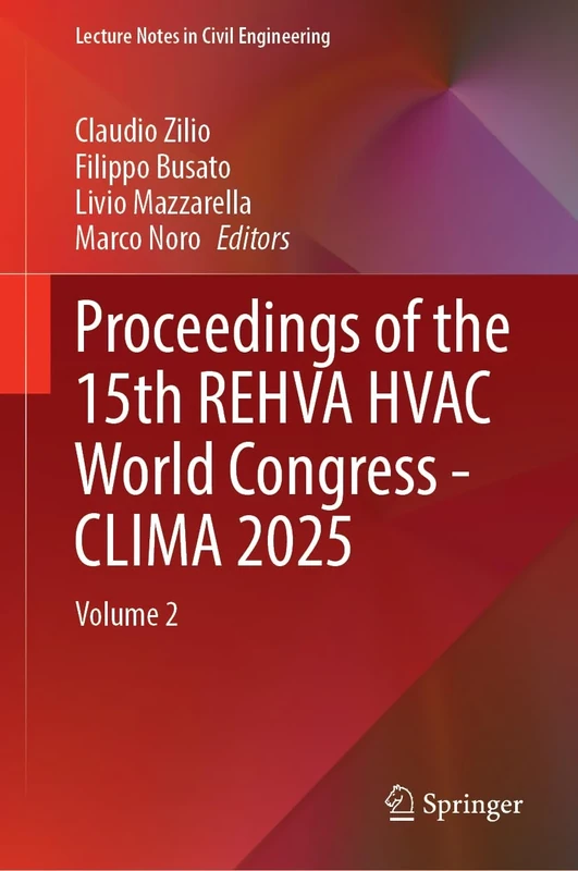 Proceedings of the 15th REHVA HVAC World Congress - CLIMA 2025: Volume 2 (Lecture Notes in Civil Engineering, 763)