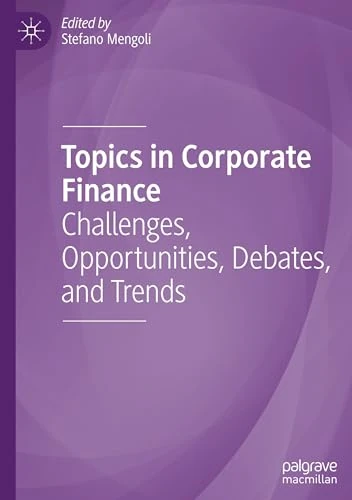 MACMILLAN Topics in Corporate Finance - Academic Book