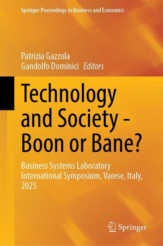 Springer Technology and Society - Boon or Bane? Symposium Book