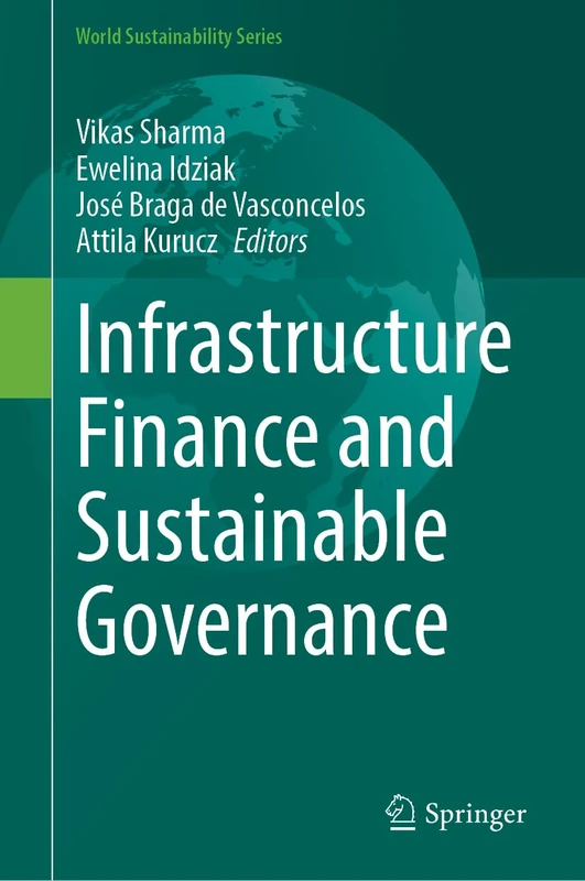 Springer - Infrastructure Finance and Sustainable Governance