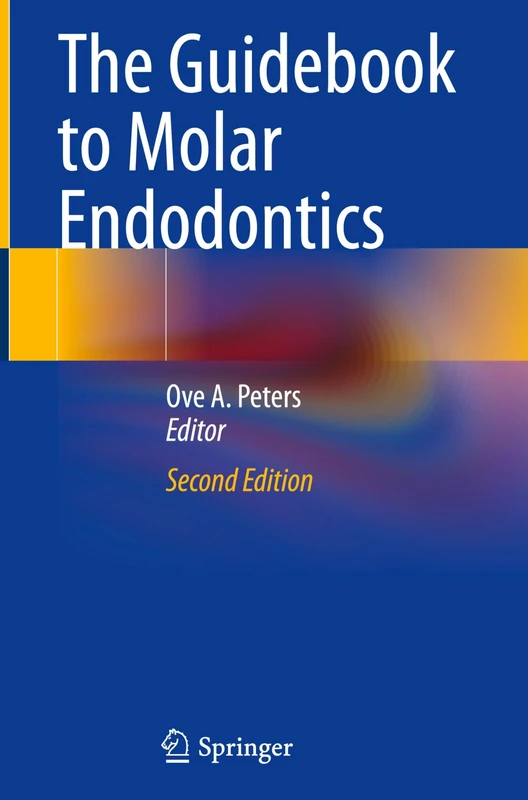 The Guidebook to Molar Endodontics
